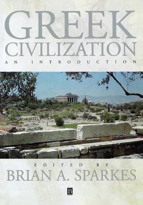 Greek Civilization - Sparkes, Brian A