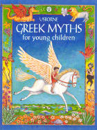 Greek Myths for Young Children