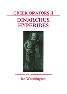 Greek Orators II: Dinarchus and Hyperides
