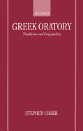 Greek Oratory: Tradition and Originality