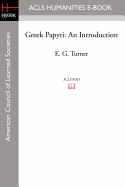 Greek Papyri: An Introduction