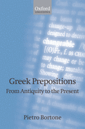 Greek prepositions: from antiquity to the present