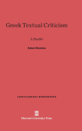 Greek Textual Criticism: A Reader