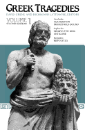 Greek Tragedies, Volume 1: Volume 1