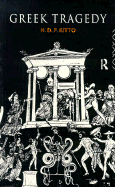 Greek Tragedy: A Literary Study