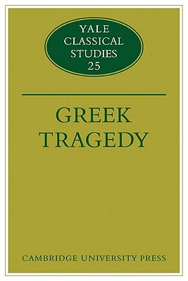 Greek Tragedy - Gould, T. F., and Herington, C. J.