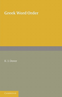 Greek Word Order - Dover