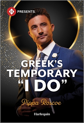 Greek's Temporary I Do - Roscoe, Pippa