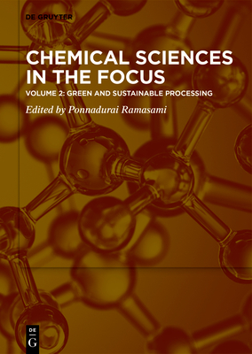 Green and Sustainable Processing - Ramasami, Ponnadurai (Editor)