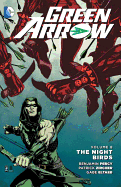 Green Arrow Vol. 8: The Nightbirds (New 52)