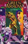 Green Arrow Vol. 9: Old Tricks