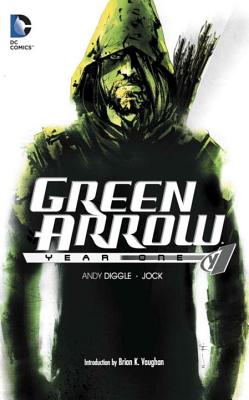 Green Arrow: Year One - Diggle, Andy