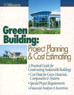 Green Building: Project Planning and Cost Estimating
