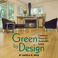 Green by Design: Creating a Home for Sustainable Living