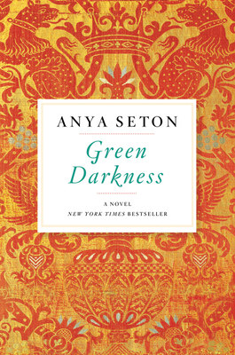 Green Darkness - Seton, Anya