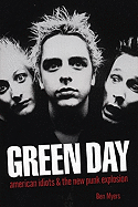 Green Day: American Idiots & the New Punk Explosion