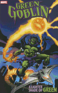 Green Goblin: A Lighter Shade of Green