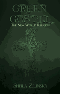 Green Gospel: The New World Religion