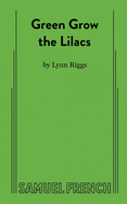 Green Grow the Lilacs