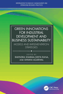 Green Innovations for Industrial Development and Business Sustainability: Models and Implementation Strategies