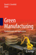 Green Manufacturing: Fundamentals and Applications