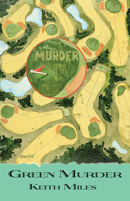 Green Murder - Miles, Keith