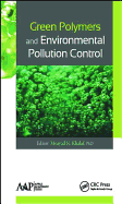 Green Polymers and Environmental Pollution Control