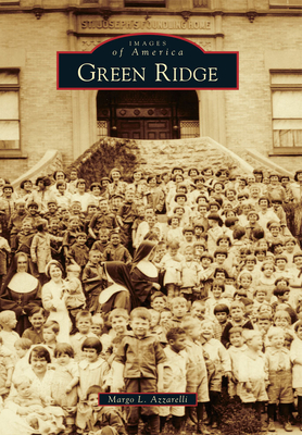 Green Ridge - Azzarelli, Margo L