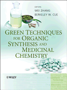 Green Techniques for Organic Synthesis and Medicinal Chemistry