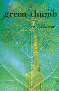 Green Thumb: A Novella