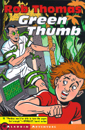 Green Thumb - Thomas, Rob