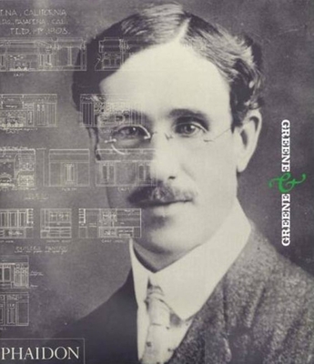 Greene & Greene - Bosley, Edward R