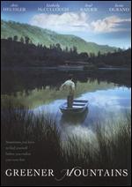 Greener Mountains - Lee Shallat Chemel