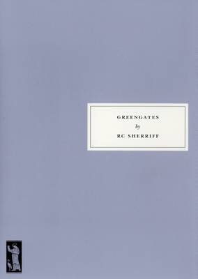 Greengates - Sherriff, R. C.