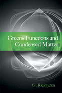 Green's Functions and Condensed Matter