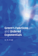 Green's Functions and Ordered Exponentials