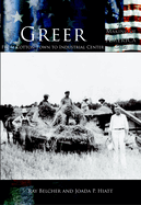 Greer: From Cotton Town to Industrial Center