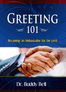 Greeting 101: Easy Steps to Greeting in the Local Church