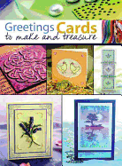 Greetings Cards to Make and Treasure