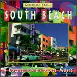 Greetings from South Beach, Vol. 1