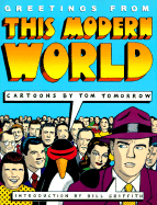 Greetings from the Modern World