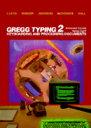 Gregg Typing: Series Eight: Keyboarding and Processing Documents