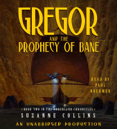 Gregor and the Prophecy of Bane