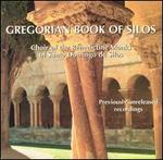 Gregorian Book of Silos