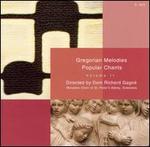 Gregorian Melodies: Popular Chants, Vol. 2