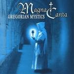 Gregorian Mystics