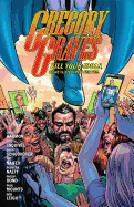 Gregory Graves Vol. 1: Interview with a Supervillain