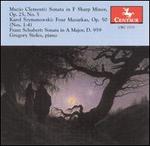 Gregory Sioles Plays Clementi, Szymanowski, Schubert