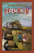 Gremlins!