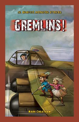 Gremlins! - Cheatham, Mark